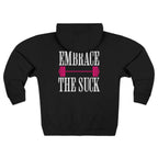 Embrace the Suck Zip Up Gym Hoodie