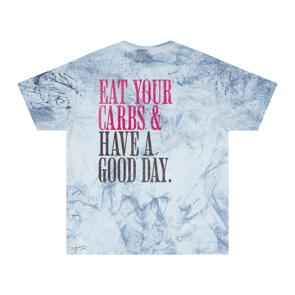 Eat Your Carbs & Have a Good Day T-shirt | Crossfit Humor Gym Tee