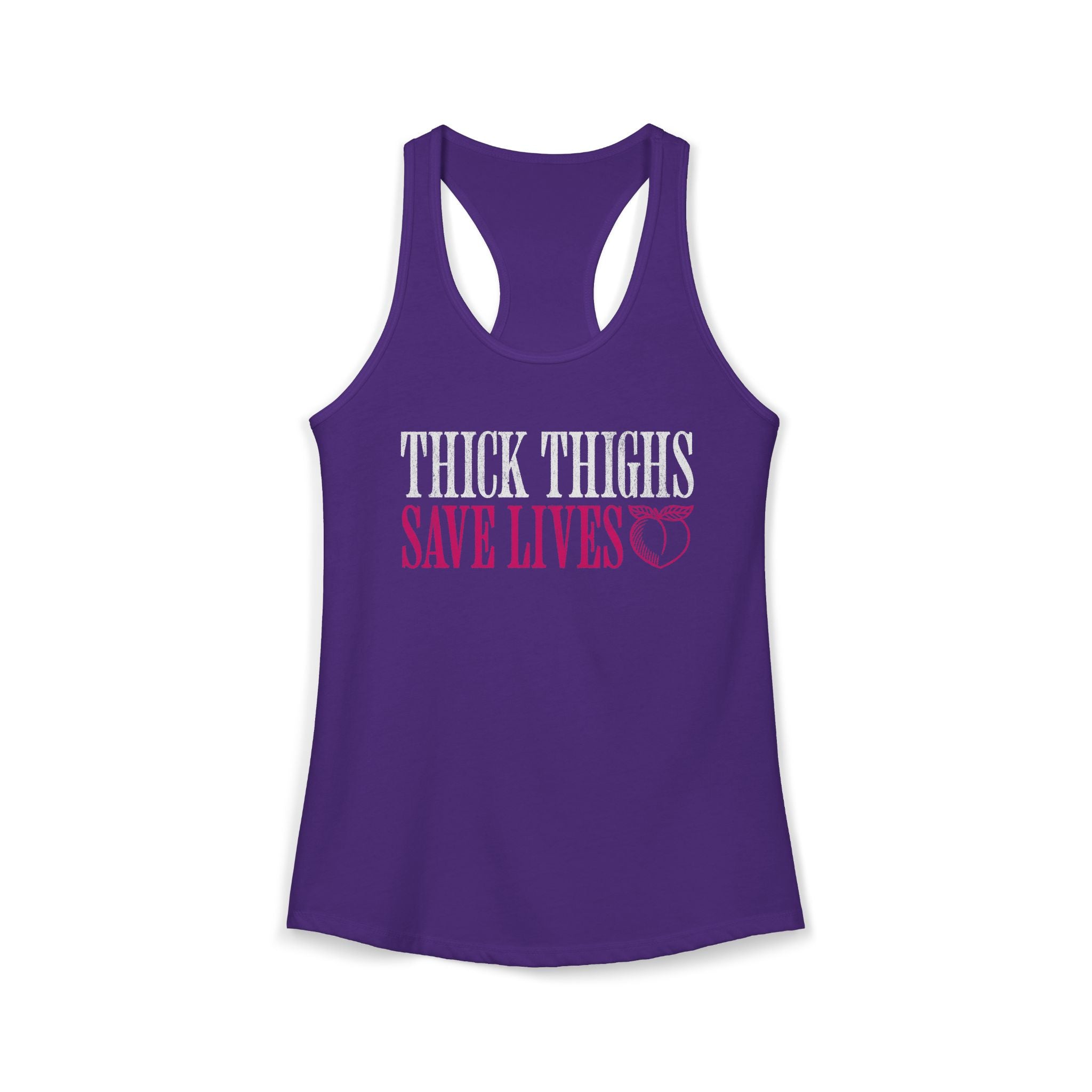 Thick Thighs Save Lives Racerback Tank | Funny Women's Gym Workout Top