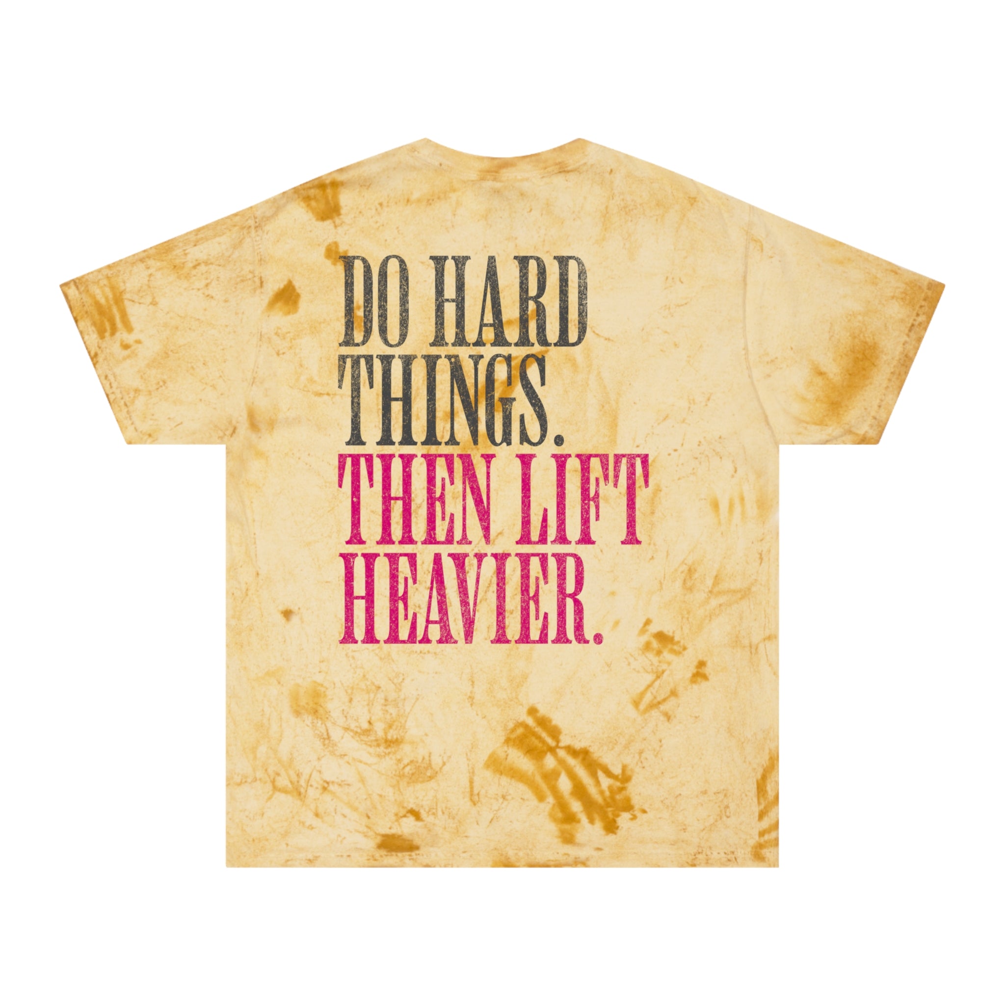 Do Hard Things Then Lift Heavier T-shirt | Motivational Fitness Humor Tee
