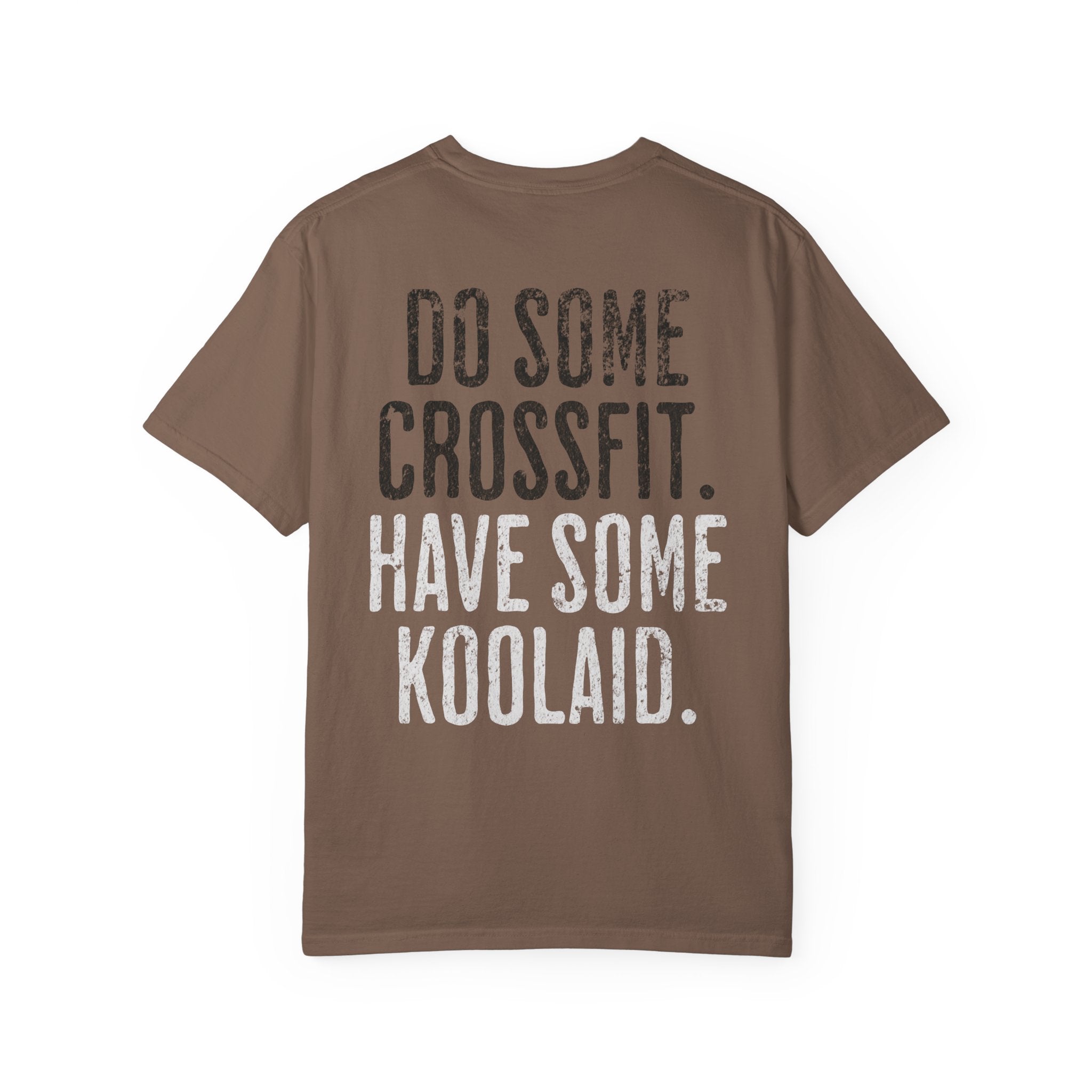 Have Some Koolaid Crossfit T-shirt — Funny Gym Workout Tee
