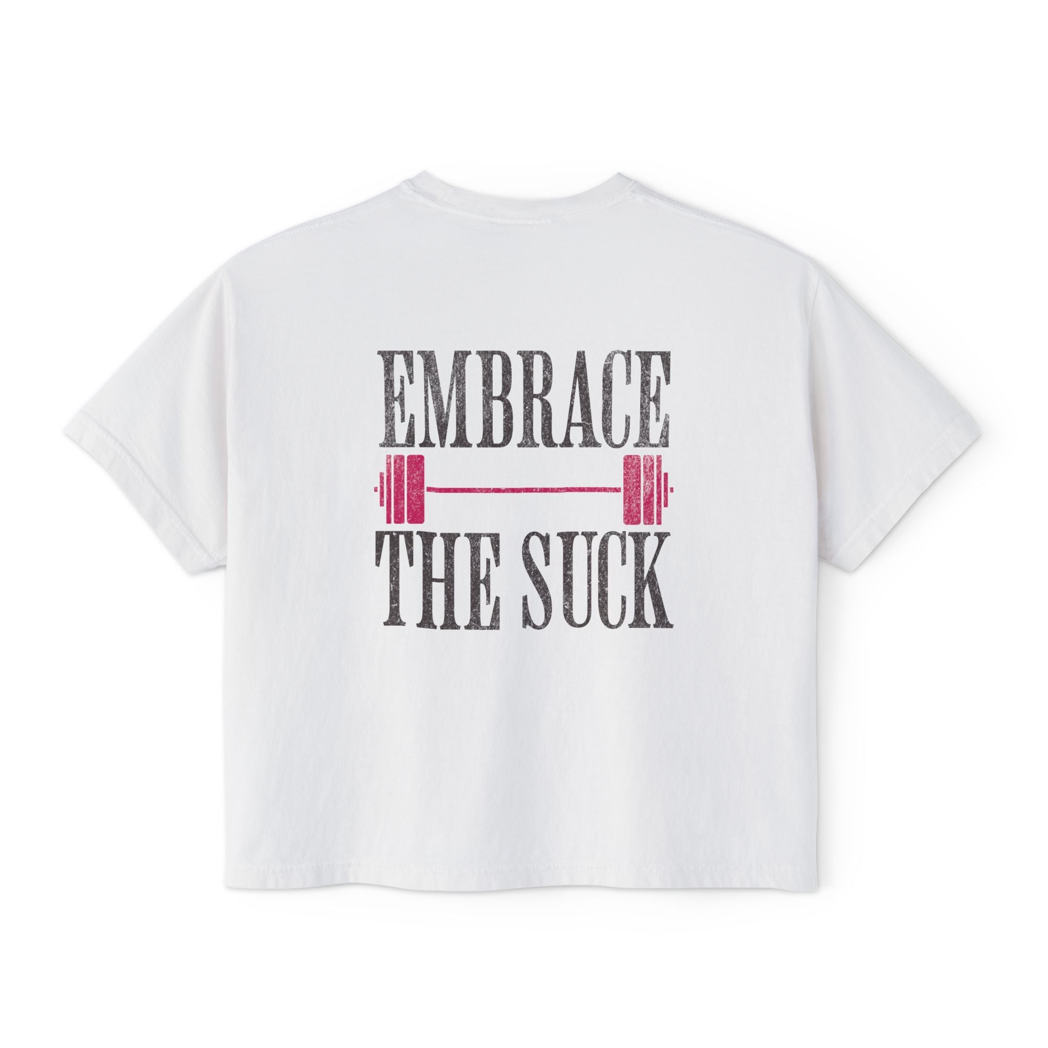 Embrace the Suck Workout Crop Top | Gym Motivation T-shirt