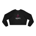 I Heart Squats Cropped Pullover | Women's Workout Sweatshirt