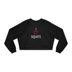 I Heart Squats Cropped Pullover | Women's Workout Sweatshirt