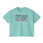 Moms Who Lift Heavy Stay Sane Boxy T-shirt | Fit Mom Workout Crop Top