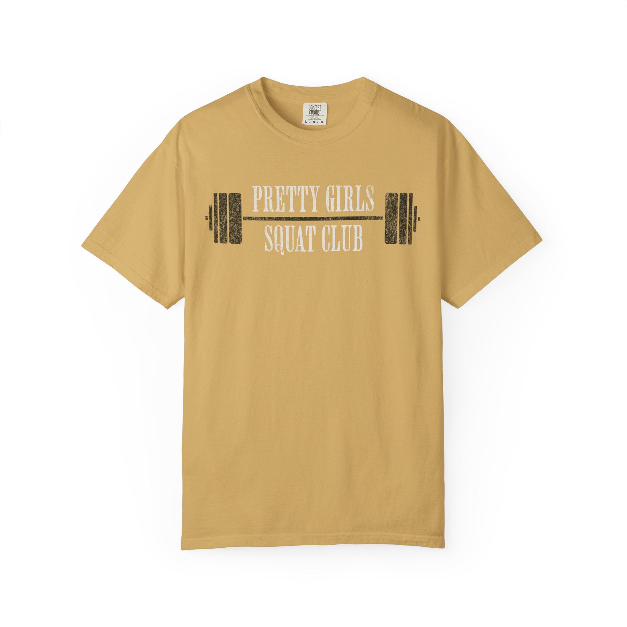 Pretty Girls Squat Like This T-Shirt | Pretty Girls Squat Club Workout Tee