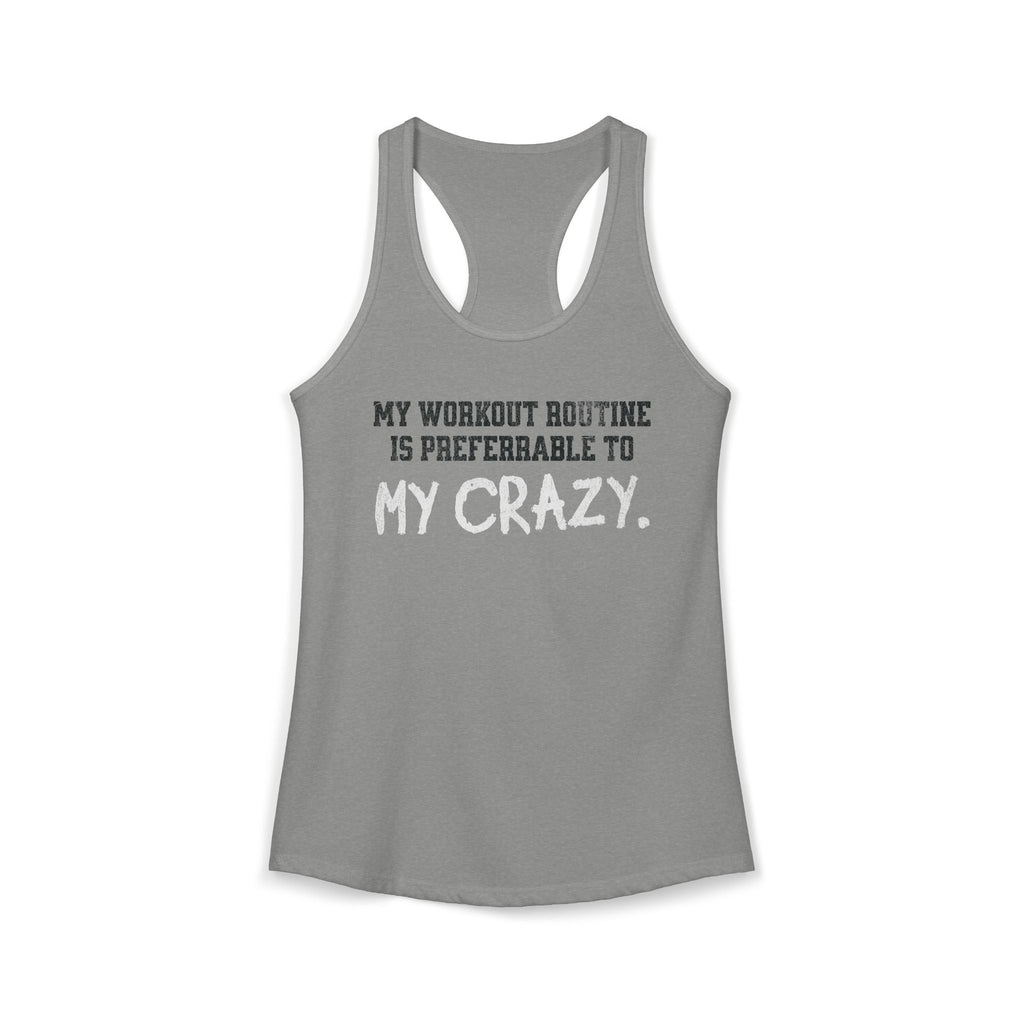 My Workout Routine Fitness Racerback Tank