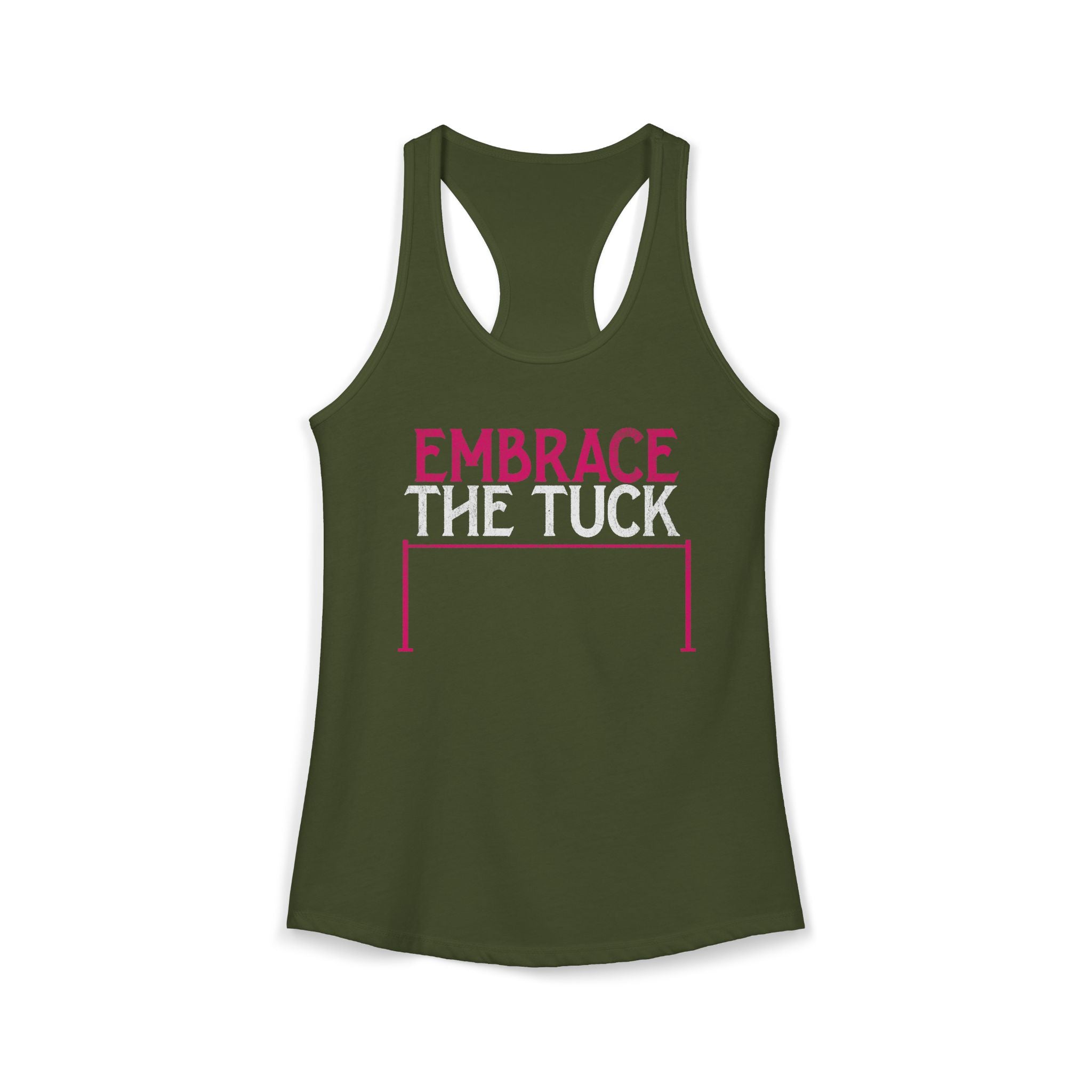 Embrace the Tuck Barre Tank Top | Women's Workout Humor Racerback Shirt