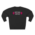 Pretty Girls Squat Club Crewneck Sweatshirt
