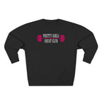 Pretty Girls Squat Club Crewneck Sweatshirt