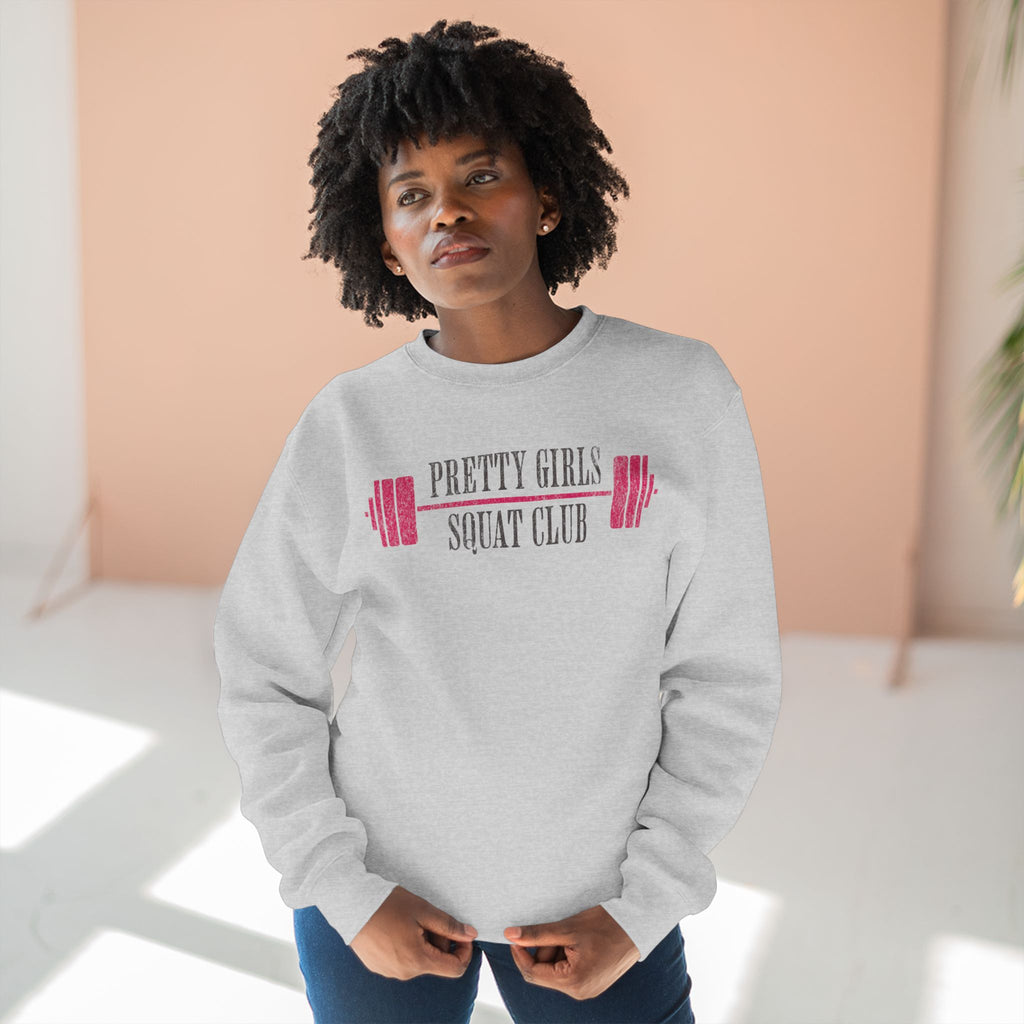 Pretty Girls Squat Club Crewneck Sweatshirt