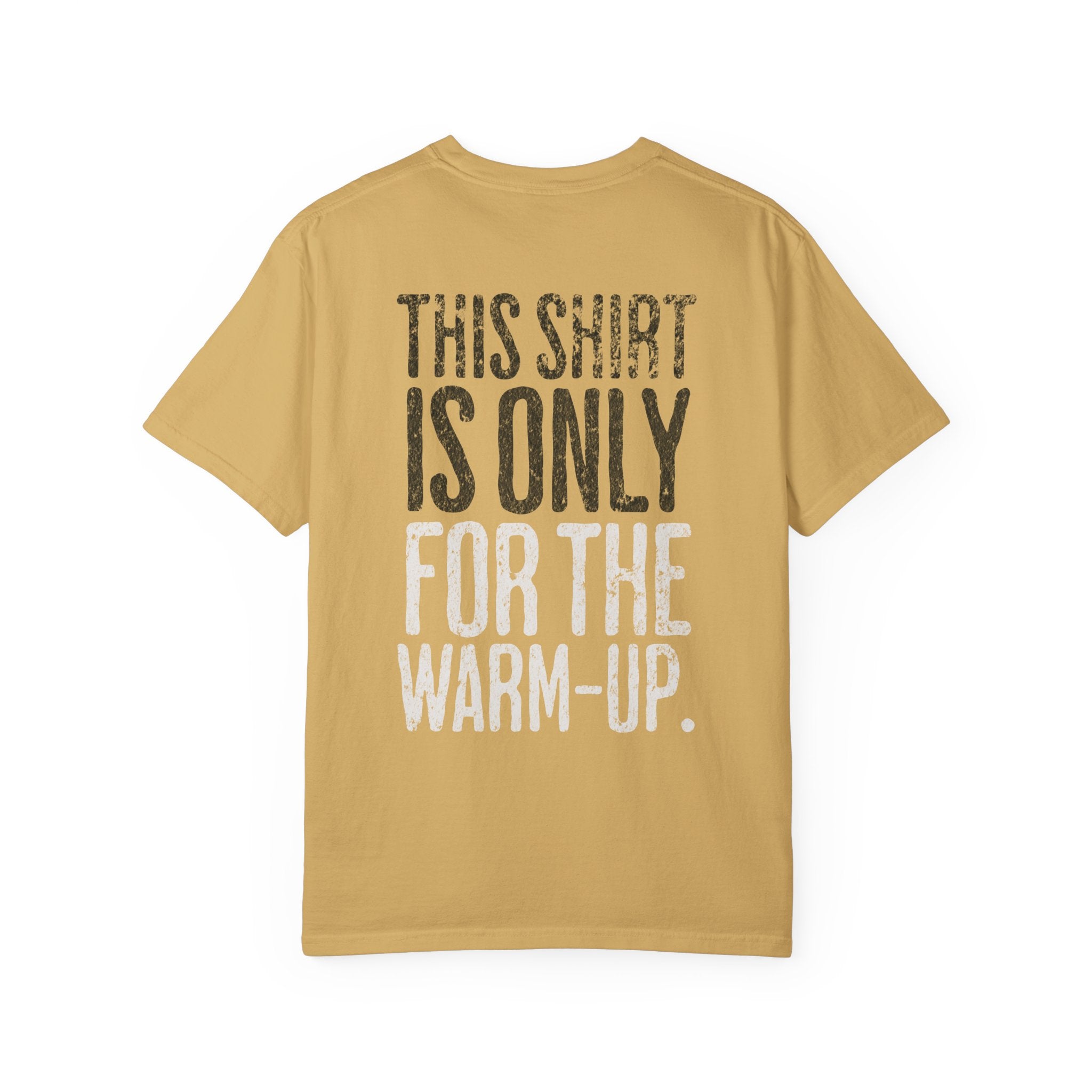 This Shirt is Only for the Warm-Up Crossfit T-shirt | Unisex Gym Humor Tee
