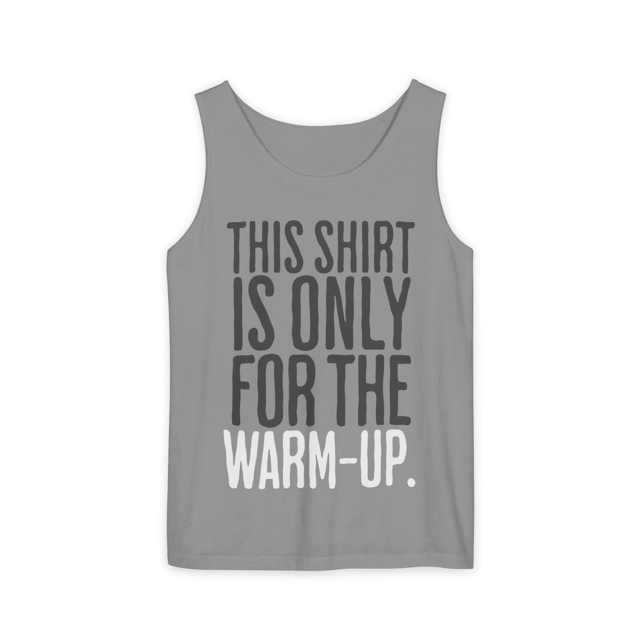 This Shirt is Only for the Warm Up Tank Funny Crossfit Shirt Gym Humor Top Workout T-shirt