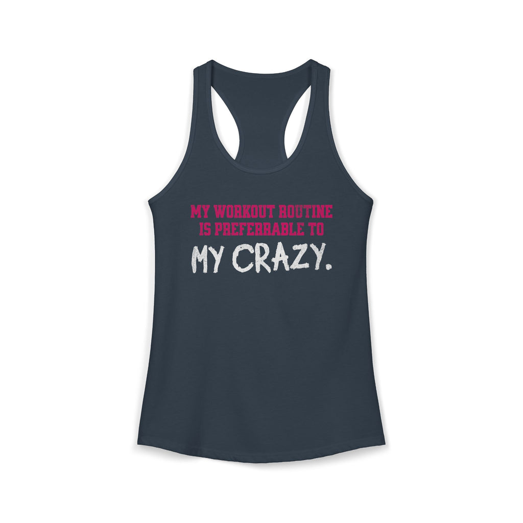 My Workout Routine Fitness Racerback Tank