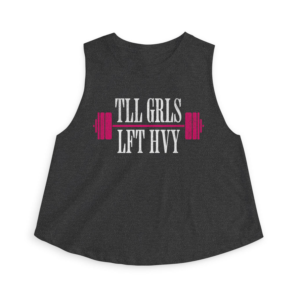 Tall Girls Lift Heavy Crop Top | Women's Weighlifting Tank Top