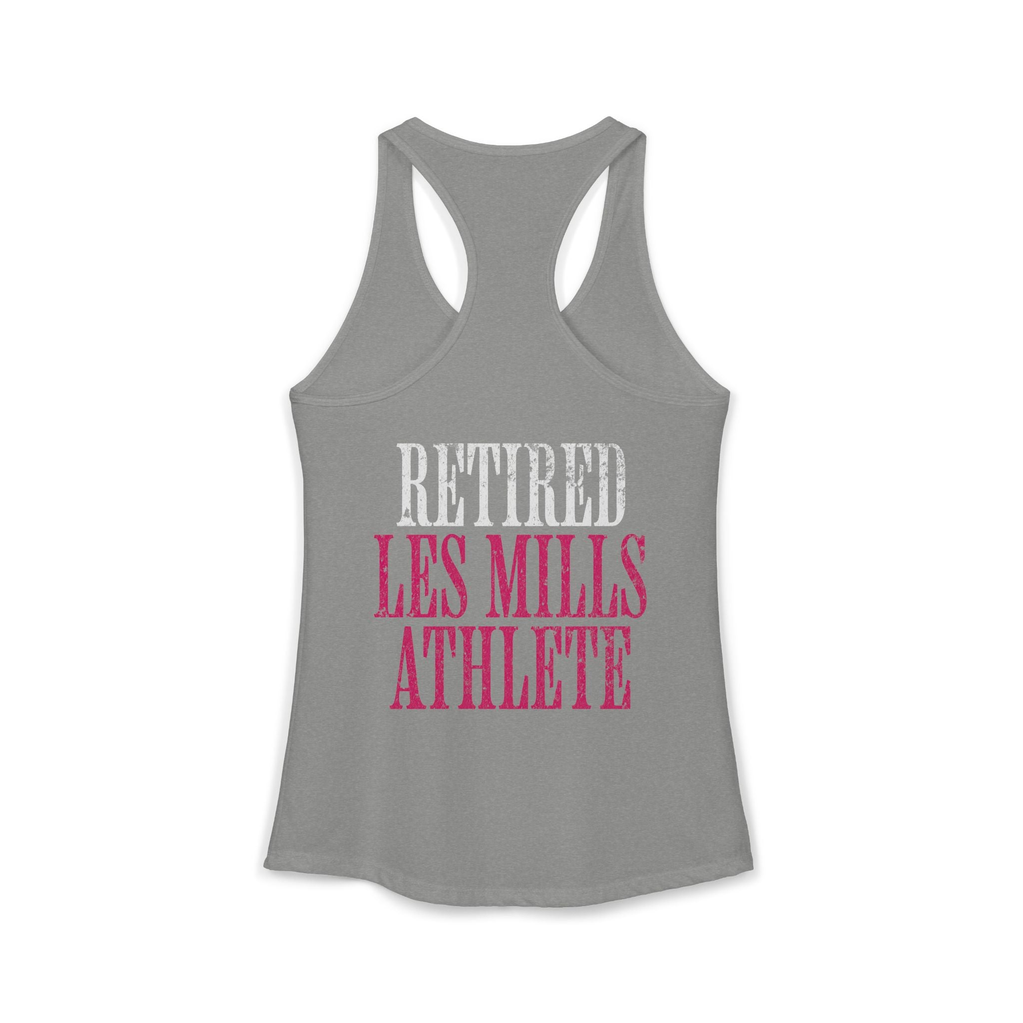 Retired Les Mills Athlete Workout Racerback Tank | Women's Gym Humor Top