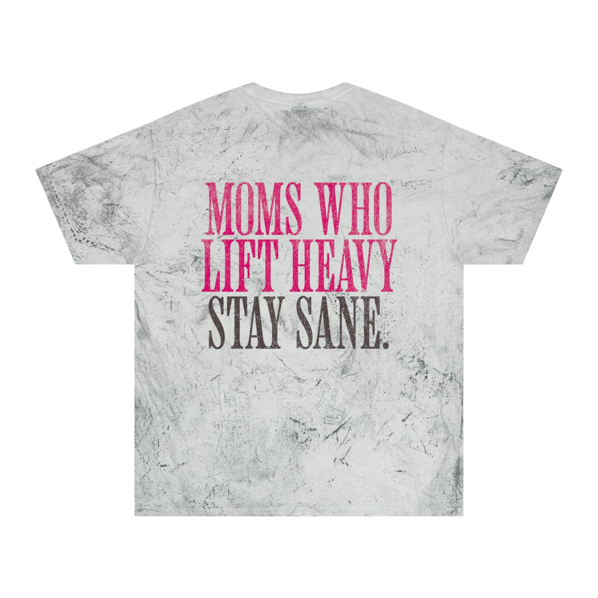 Moms Who Lift Heavy Stay Sane Gym T-shirt | Funny Women's Weightlifting Workout Tee