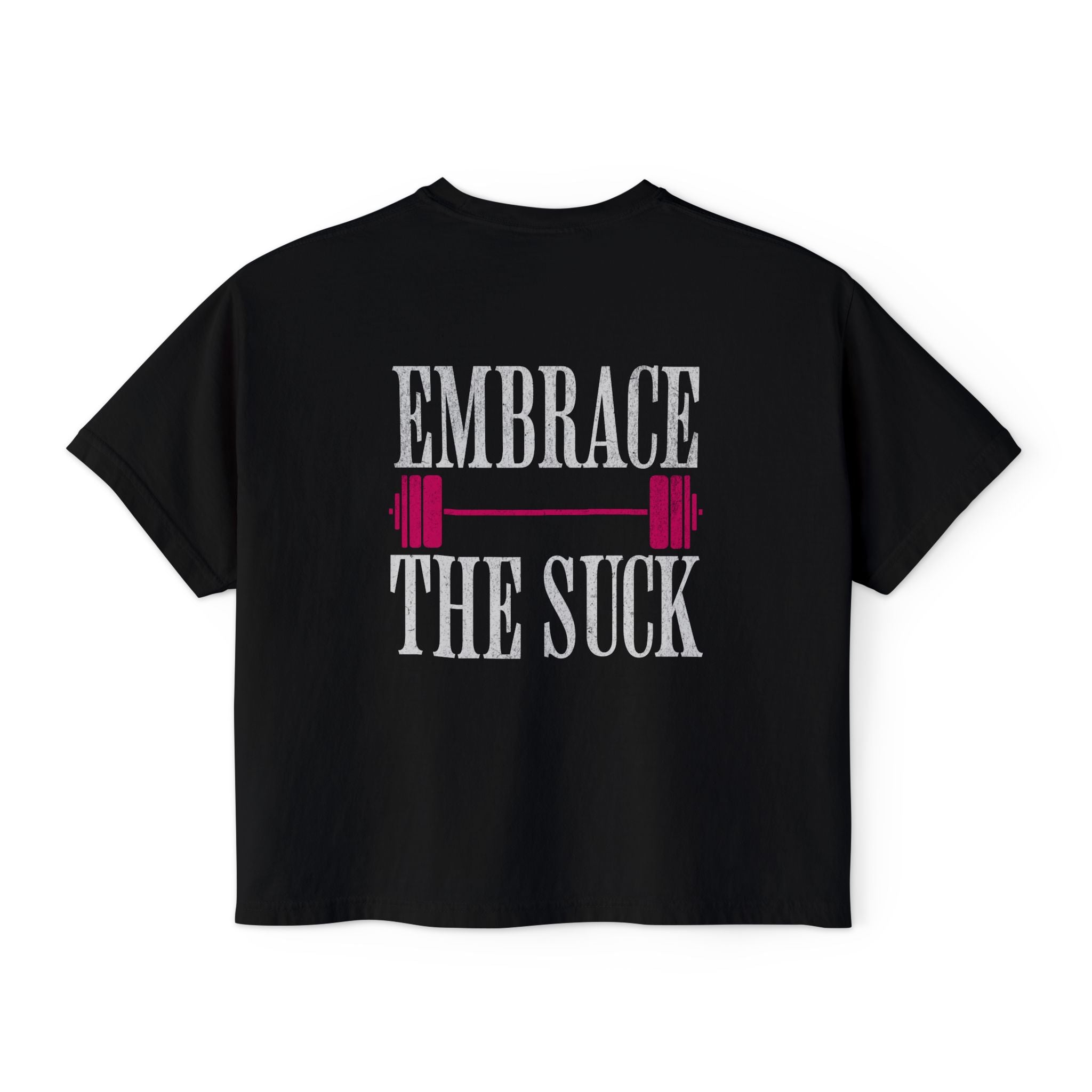 Embrace the Suck Workout Crop Top | Gym Motivation T-shirt