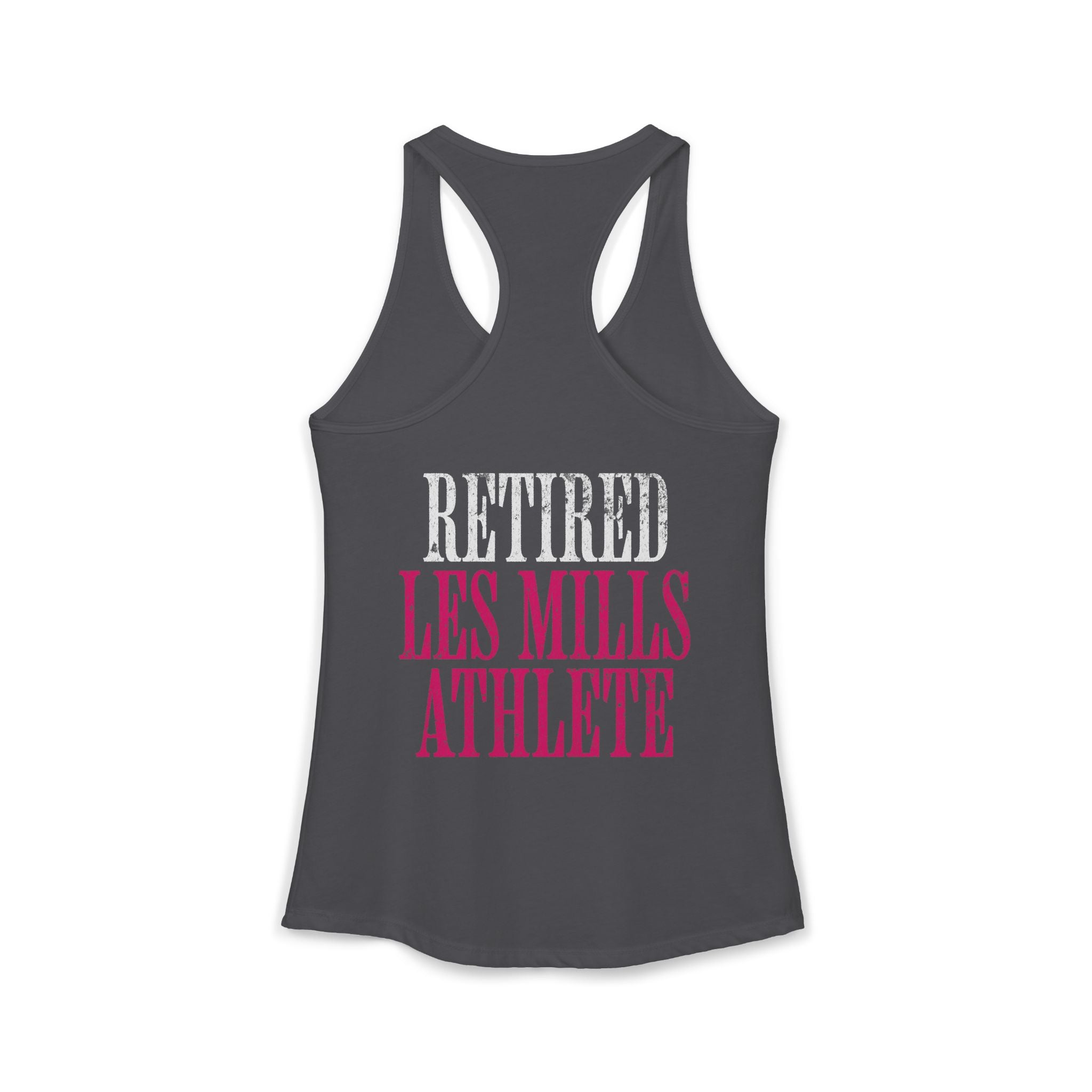 Retired Les Mills Athlete Workout Racerback Tank | Women's Gym Humor Top