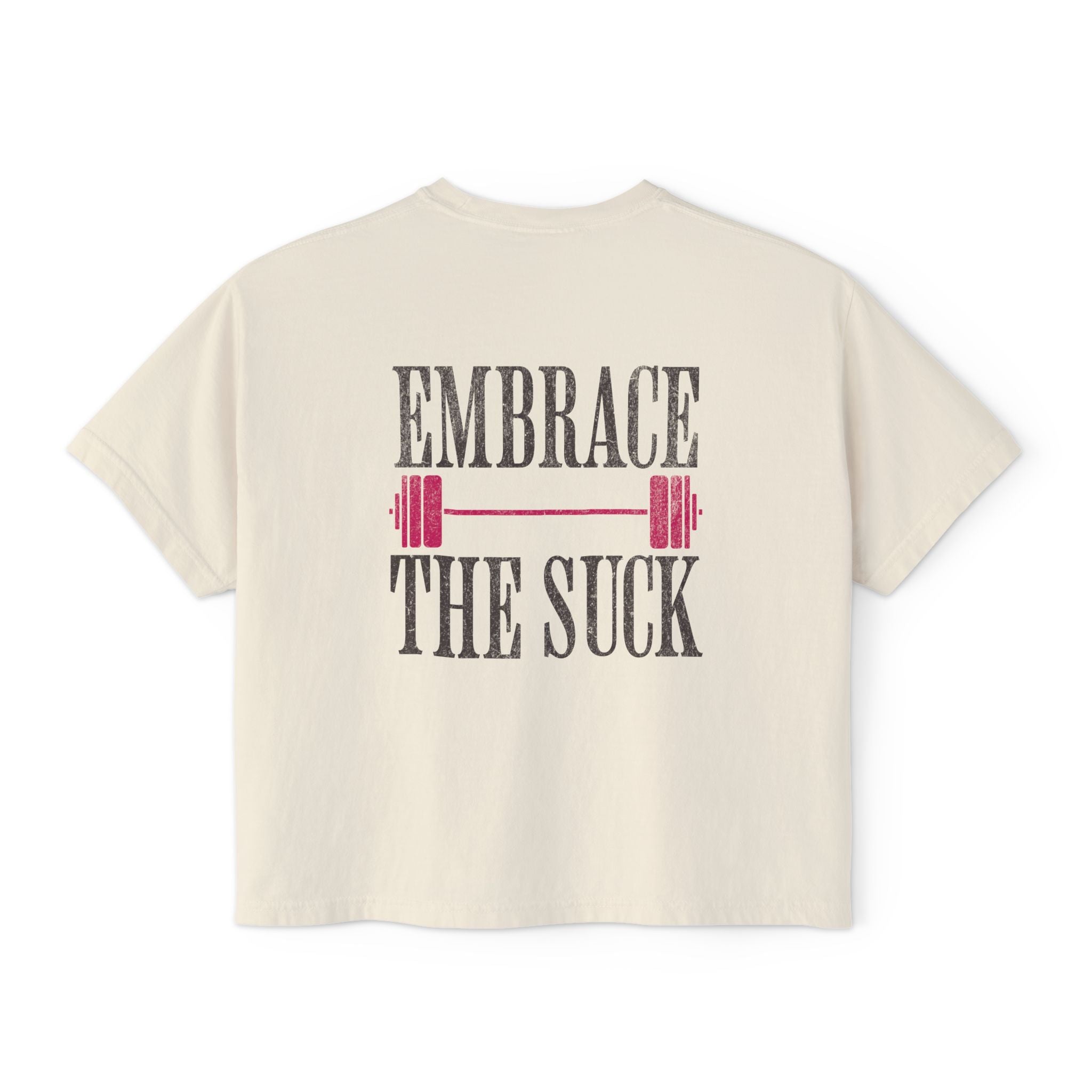Embrace the Suck Workout Crop Top | Crossfit Women's T-shirt