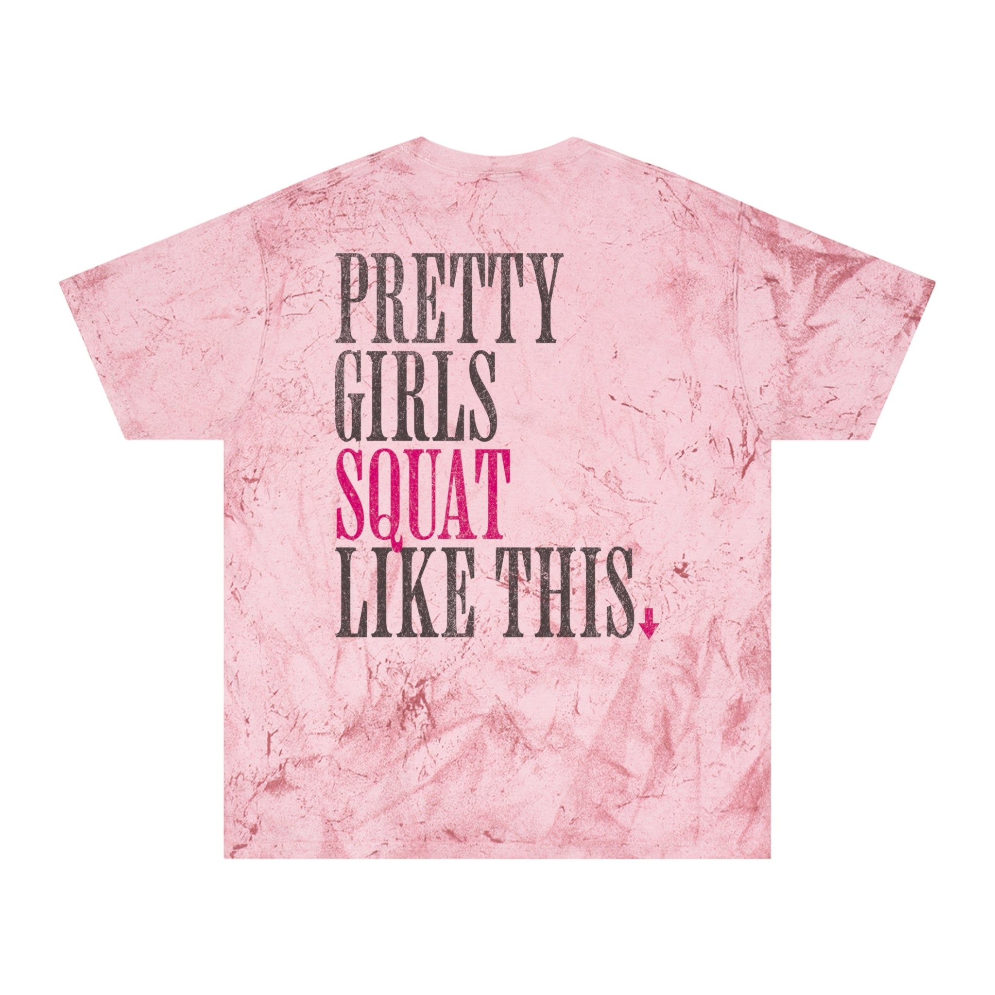 Pretty Girls Squat Like This T-shirt | Gym Humor Women's Workout Tee