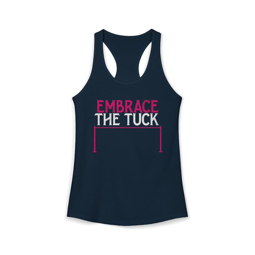 Embrace the Tuck Barre Tank Top | Women's Workout Humor Racerback Shirt