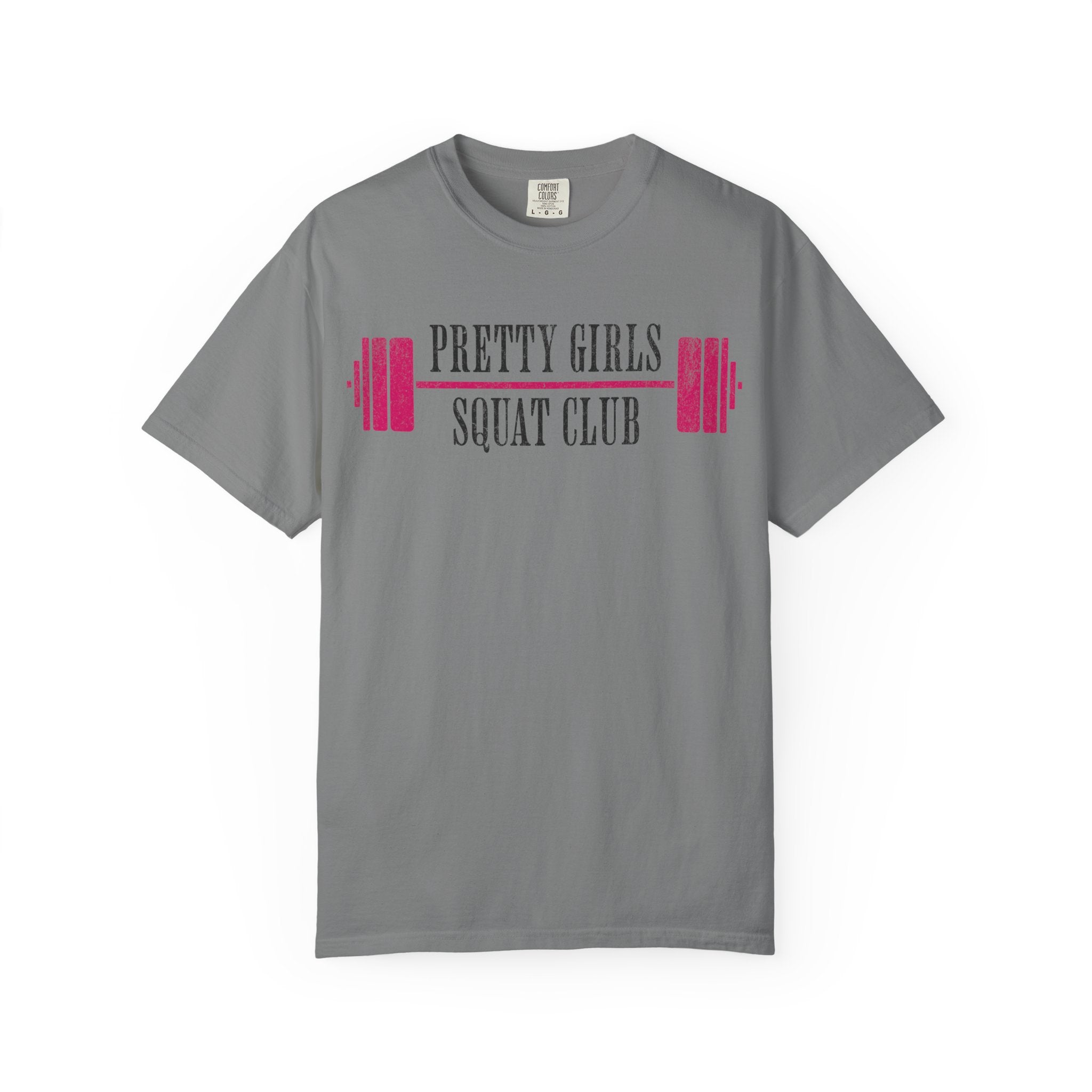 Pretty Girls Squat Like This T-Shirt — Pretty Girls Squat Club Workout Tee