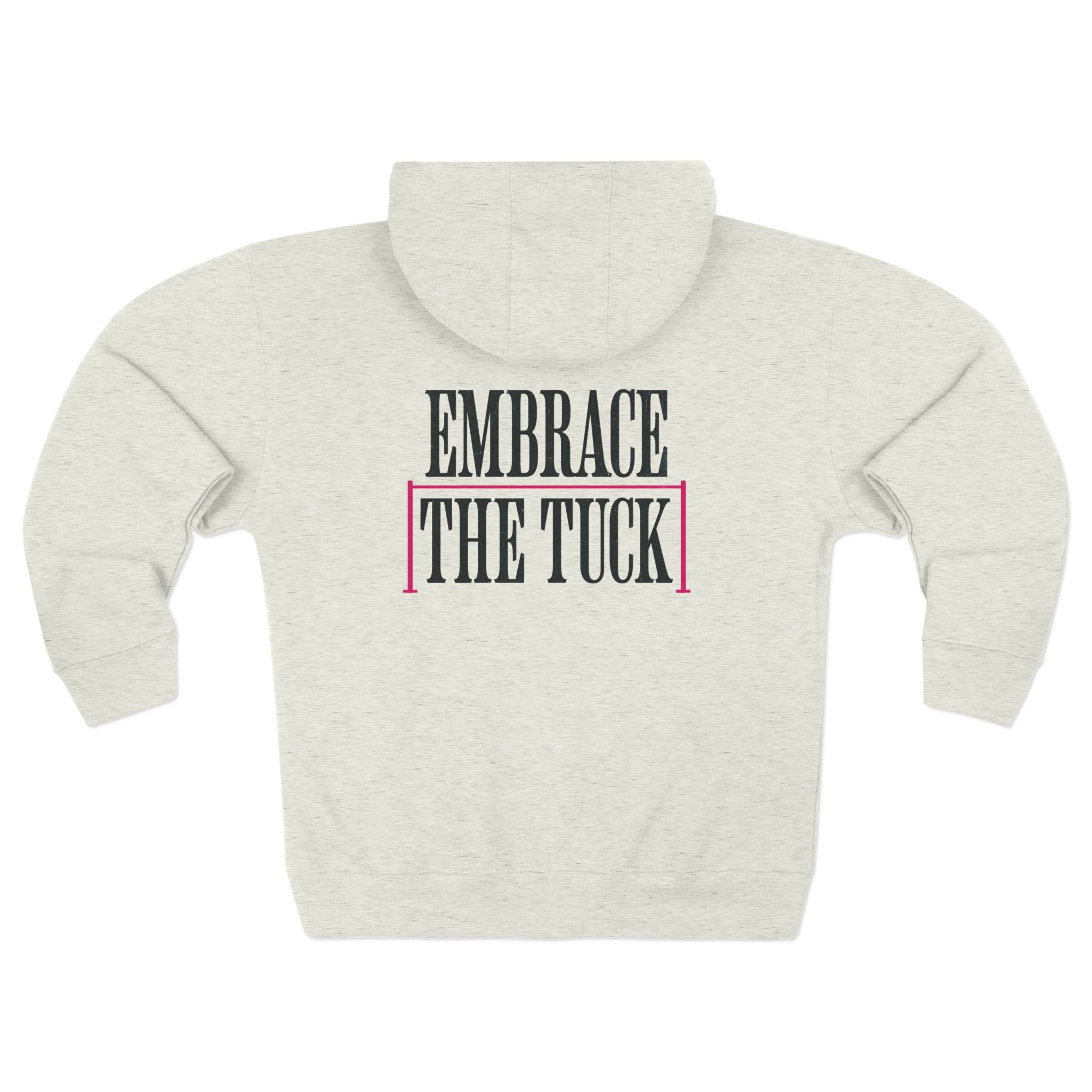 Embrace the Tuck Barre Zip Up Hoodie | Women's Motivation Workout Sweatshirt