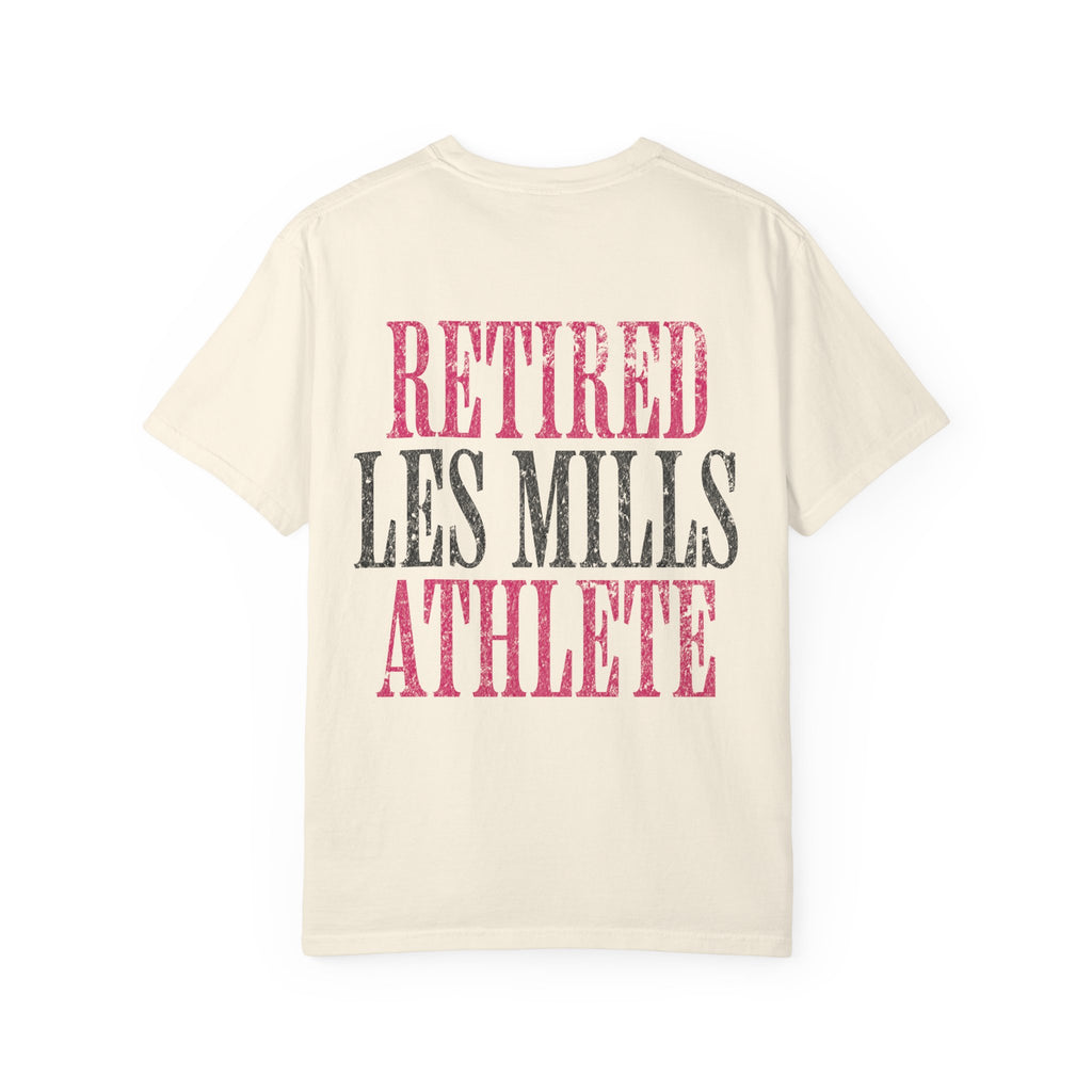 Retired Les Mills Athlete Workout Humor T-shirt | Women's Gym Tee
