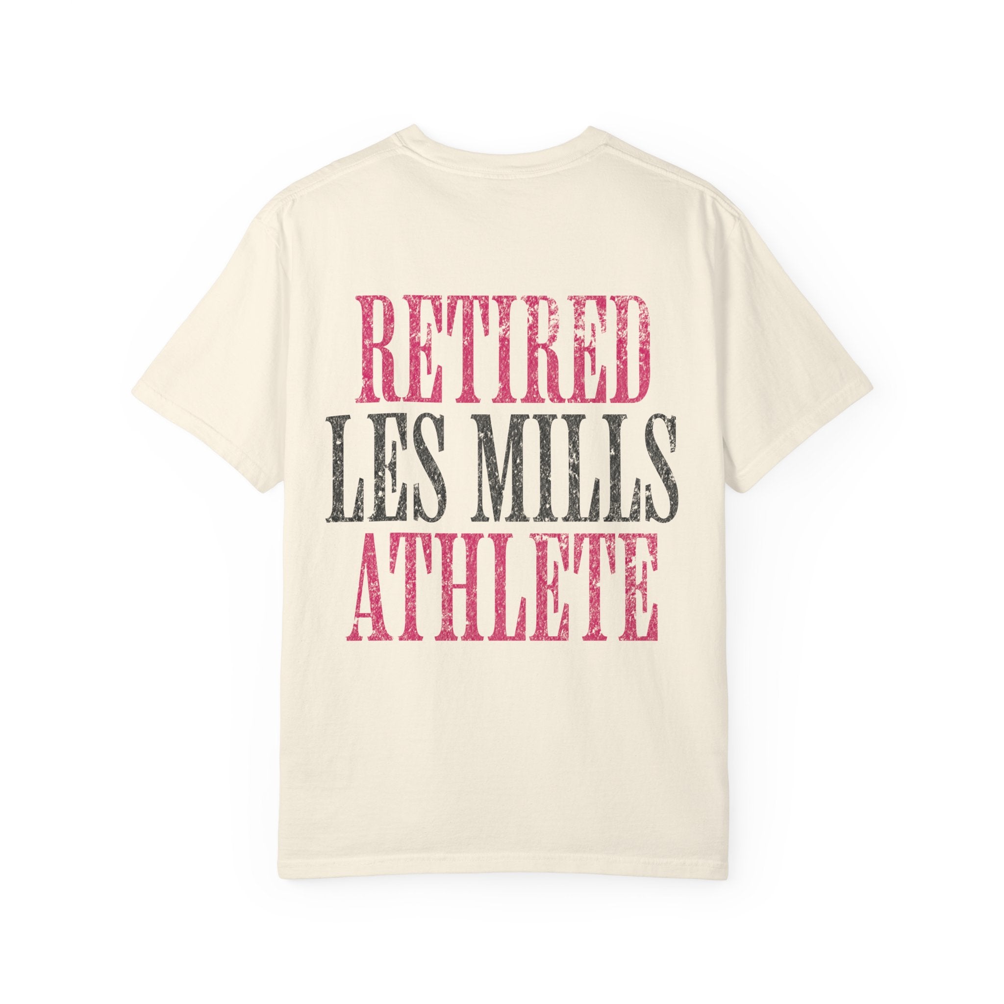Retired Les Mills Athlete Workout Humor T-shirt | Women's Gym Tee