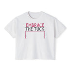 Embrace the Tuck Barre Crop Top | Funny Women's Workout Boxy Tee