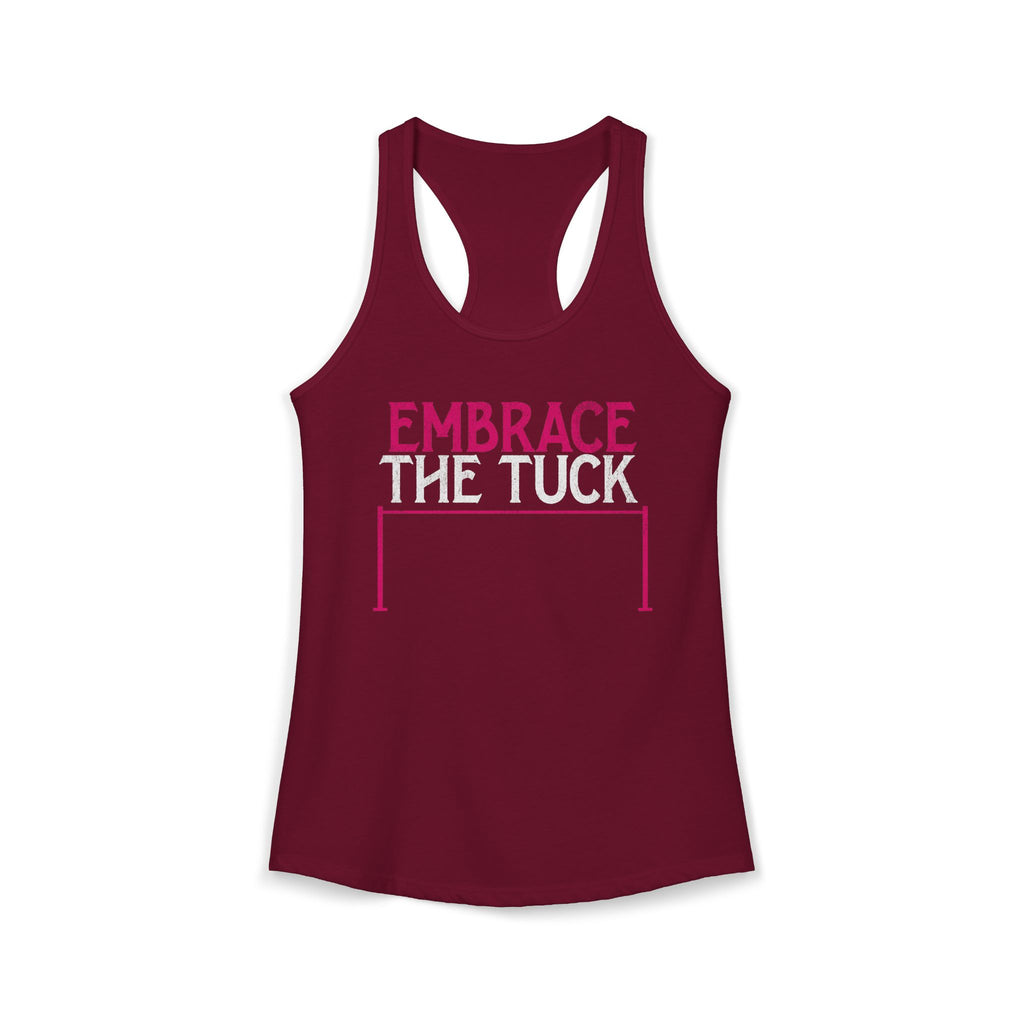 Embrace the Tuck Barre Tank Top | Women's Workout Humor Racerback Shirt