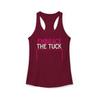 Embrace the Tuck Barre Tank Top | Women's Workout Humor Racerback Shirt
