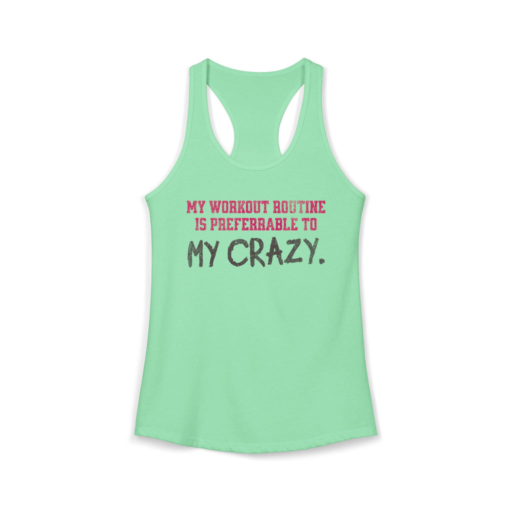 My Workout Routine Fitness Racerback Tank