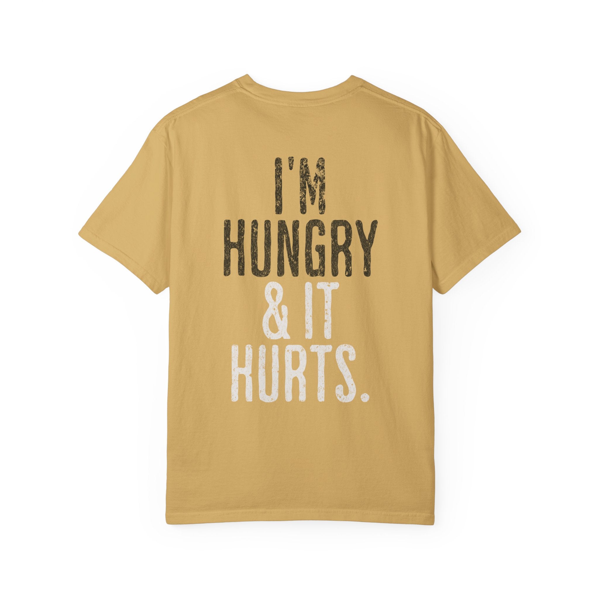 I'm Hungry & It Hurts Crossfit T-shirt | Unisex Gym Humor Tee